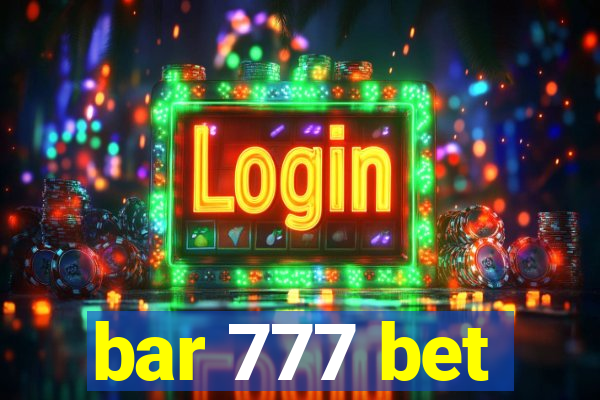 bar 777 bet